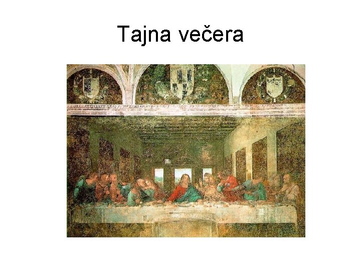Tajna večera Tajna večera