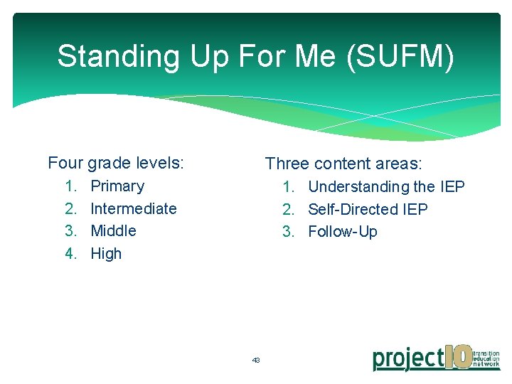 Standing Up For Me (SUFM) Four grade levels: 1. 2. 3. 4. Three content Standing Up For Me (SUFM) Four grade levels: 1. 2. 3. 4. Three content