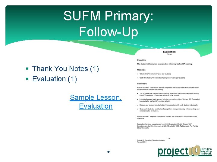 SUFM Primary: Follow-Up § Thank You Notes (1) § Evaluation (1) Sample Lesson, Evaluation