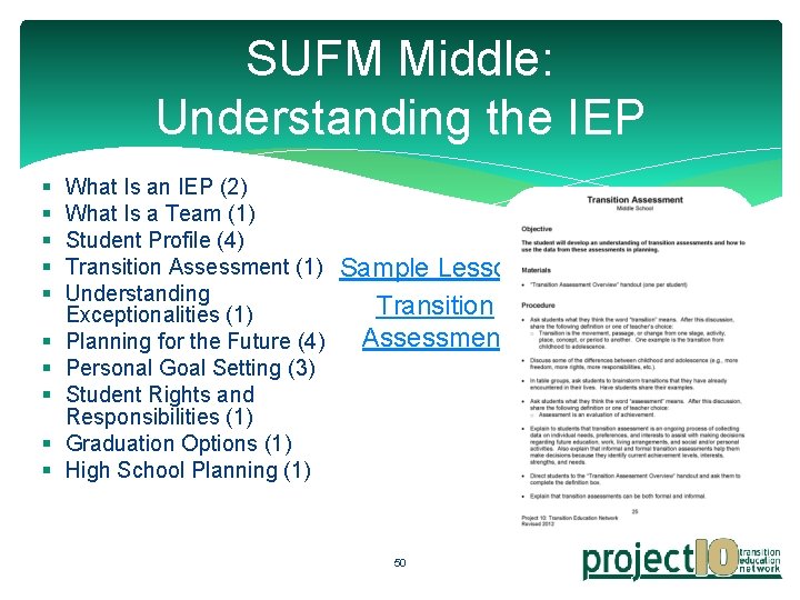 SUFM Middle: Understanding the IEP § § § § § What Is an IEP SUFM Middle: Understanding the IEP § § § § § What Is an IEP