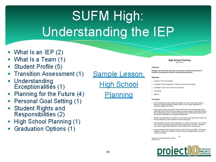 SUFM High: Understanding the IEP § § § § § What Is an IEP