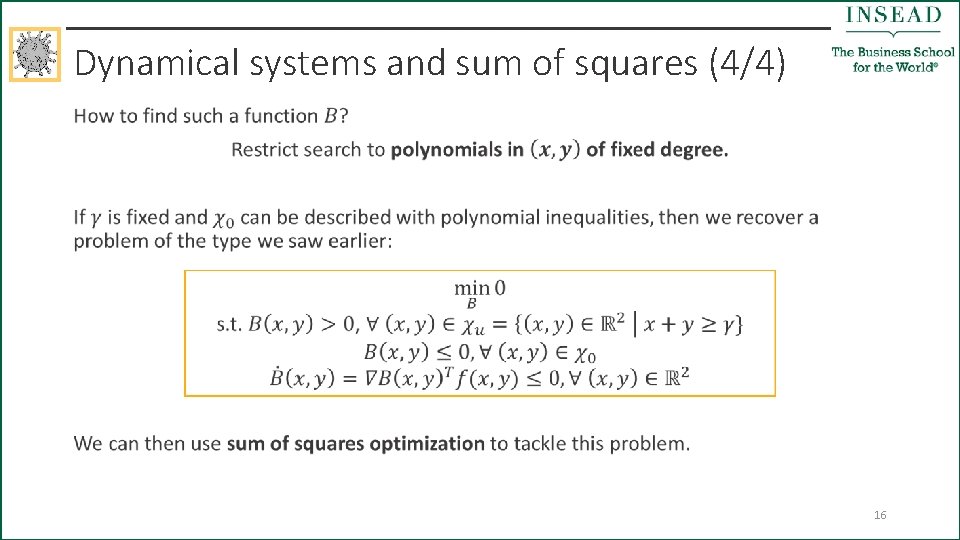 Dynamical systems and sum of squares (4/4) • 16 