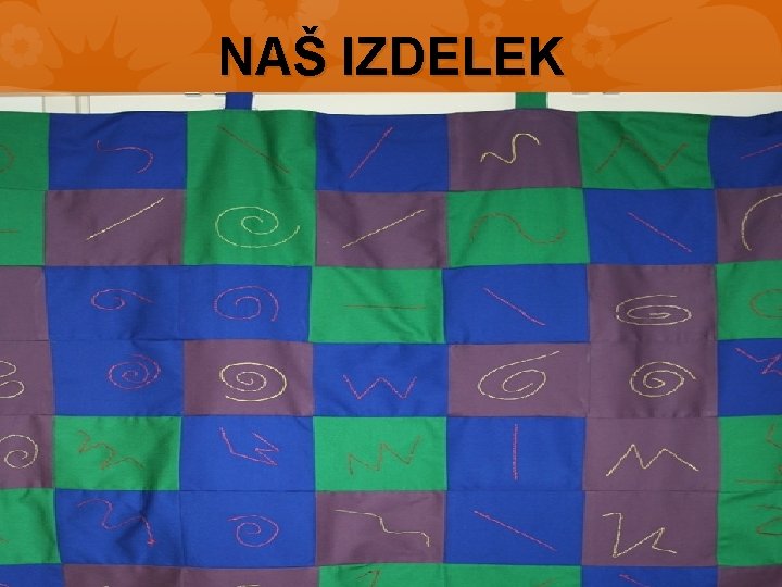 NAŠ IZDELEK 