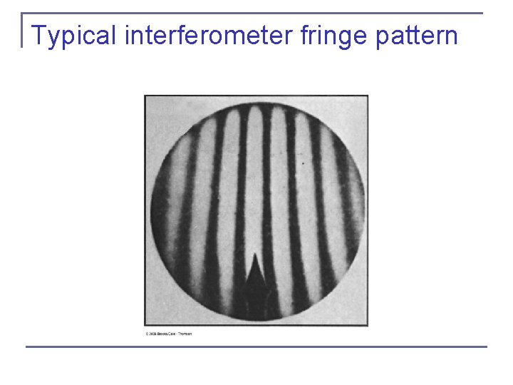 Typical interferometer fringe pattern 