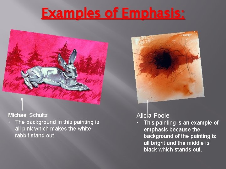 Examples of Emphasis: Michael Schultz • The background in this painting is all pink