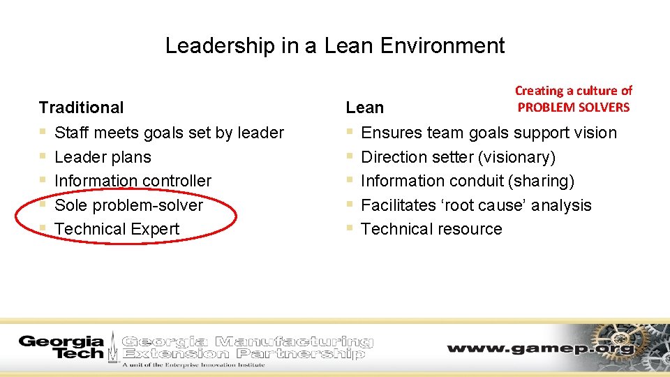 Leadership in a Lean Environment Traditional Lean § § § § § Staff meets Leadership in a Lean Environment Traditional Lean § § § § § Staff meets