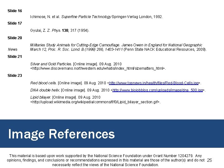 Slide 16 Ichimose, N. et al. Superfine Particle Technology Springer-Verlag London, 1992. Slide 17