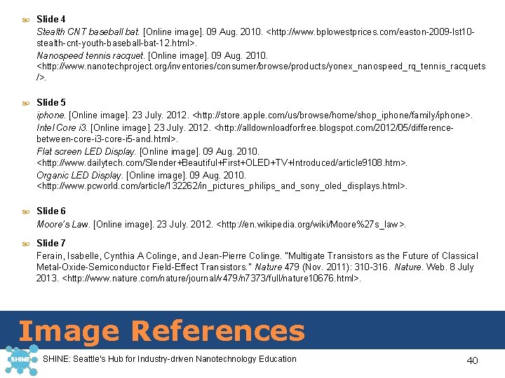  Slide 4 Stealth CNT baseball bat. [Online image]. 09 Aug. 2010. <http: //www.