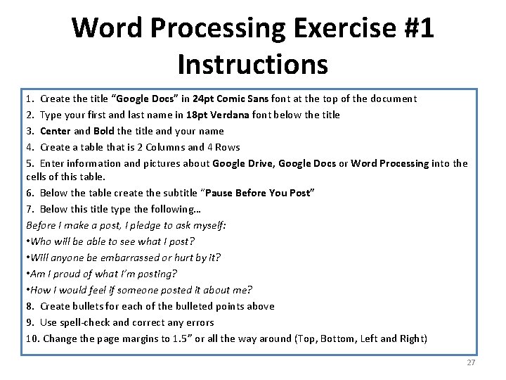 Word Processing Exercise #1 Instructions 1. Create the title “Google Docs” in 24 pt
