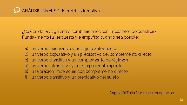 ANÁLISIS INVERSO- Ejercicio alternativo ¿Cuáles de las siguientes combinaciones son imposibles de construir? Funda