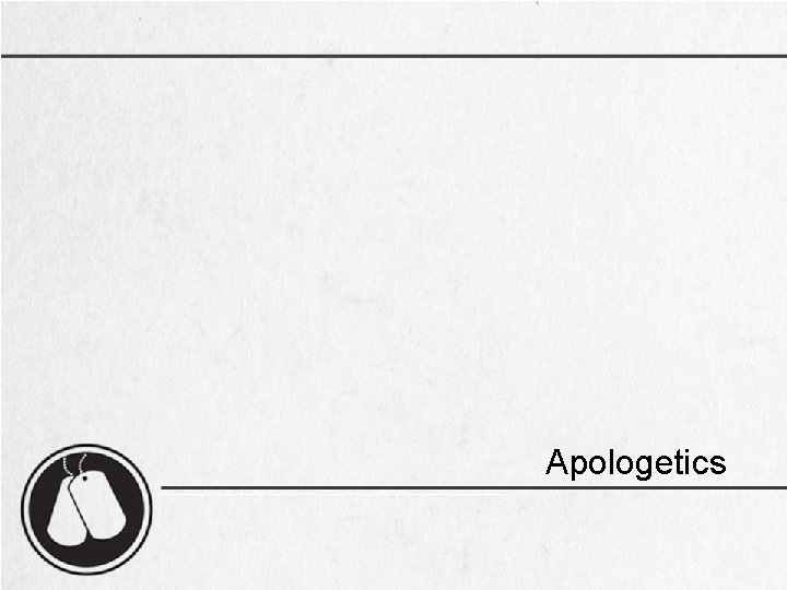 Apologetics 