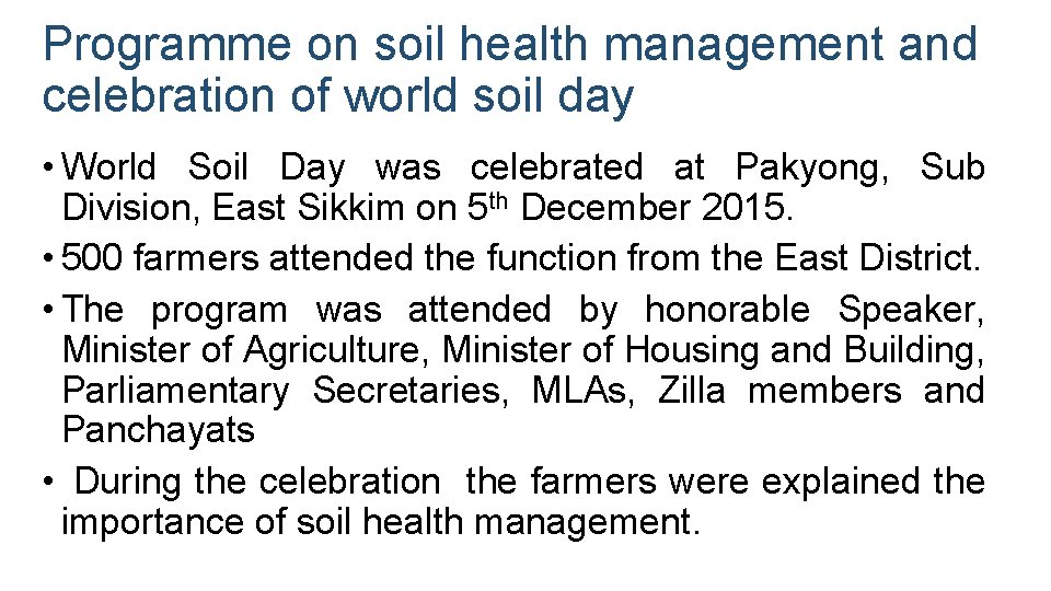 Programme on soil health management and celebration of world soil day • World Soil