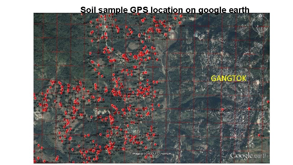 Soil sample GPS location on google earth GANGTOK 