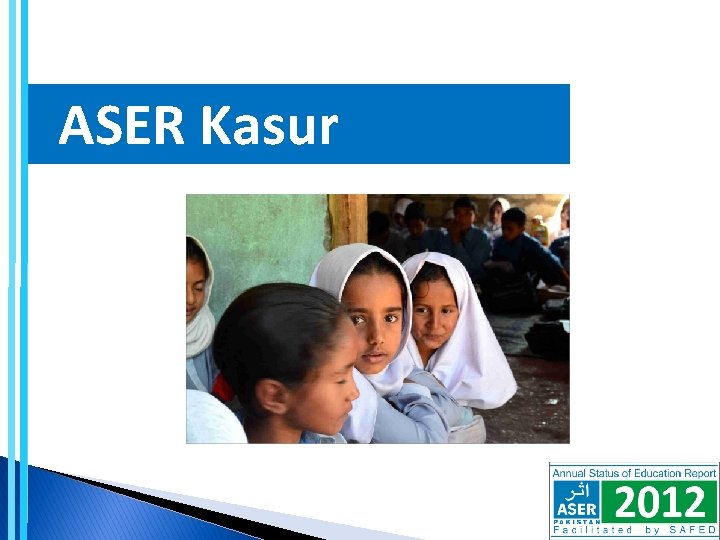  ASER Kasur 