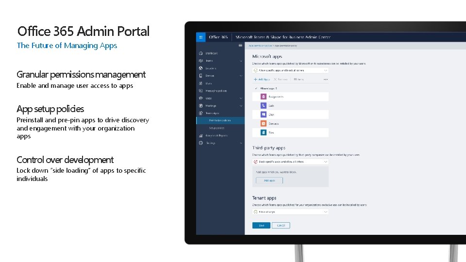 Office 365 Admin Portal The Future of Managing Apps Granular permissions management Enable and Office 365 Admin Portal The Future of Managing Apps Granular permissions management Enable and