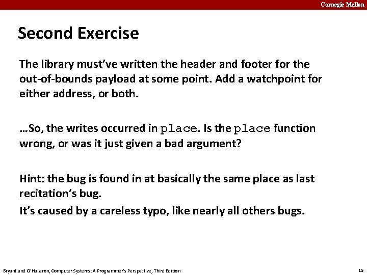 Carnegie Mellon Second Exercise The library must’ve written the header and footer for the