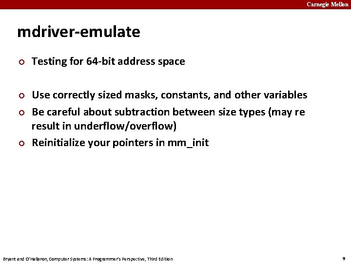Carnegie Mellon mdriver-emulate ¢ ¢ Testing for 64 -bit address space Use correctly sized