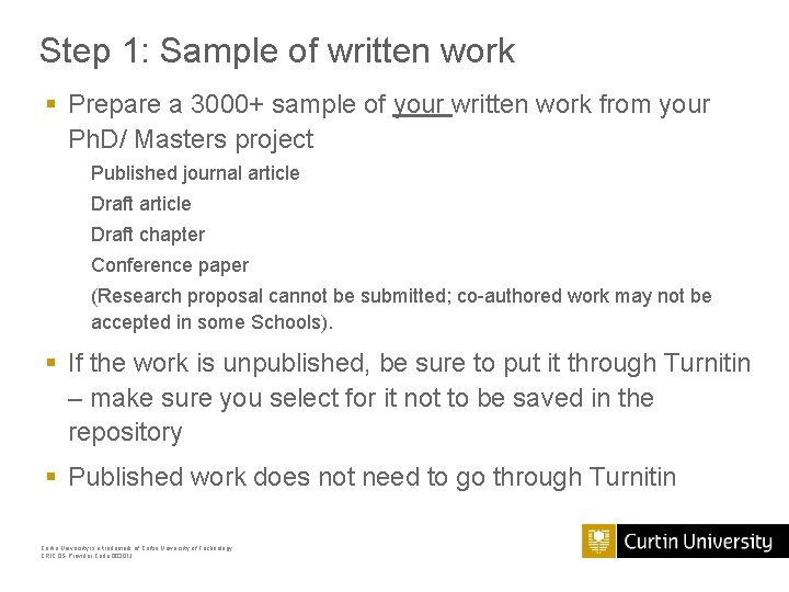 Step 1: Sample of written work § Prepare a 3000+ sample of your written Step 1: Sample of written work § Prepare a 3000+ sample of your written
