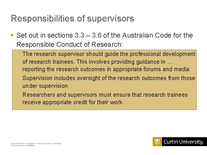 Responsibilities of supervisors § Set out in sections 3. 3 – 3. 6 of Responsibilities of supervisors § Set out in sections 3. 3 – 3. 6 of