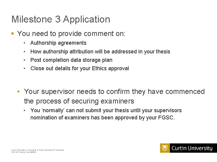Milestone 3 Application § You need to provide comment on: • Authorship agreements • Milestone 3 Application § You need to provide comment on: • Authorship agreements •
