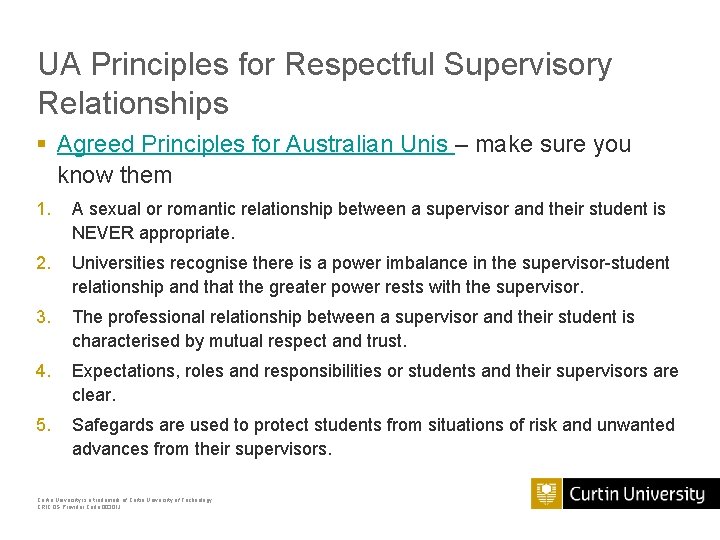 UA Principles for Respectful Supervisory Relationships § Agreed Principles for Australian Unis – make UA Principles for Respectful Supervisory Relationships § Agreed Principles for Australian Unis – make