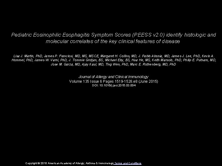 Pediatric Eosinophilic Esophagitis Symptom Scores (PEESS v 2. 0) identify histologic and molecular correlates