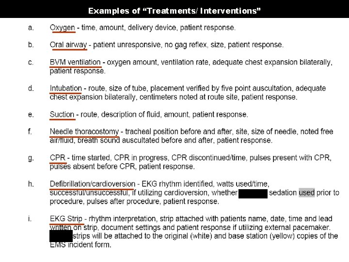Examples of “Treatments/ Interventions” 