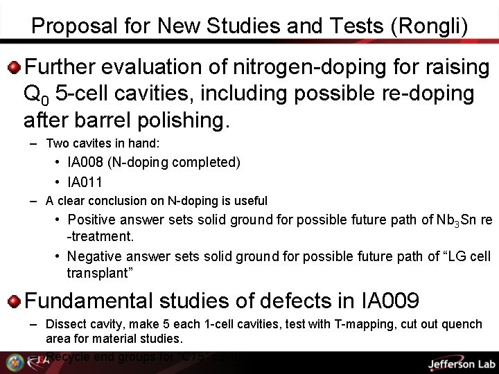 Proposal for New Studies and Tests (Rongli) Further evaluation of nitrogen-doping for raising Q
