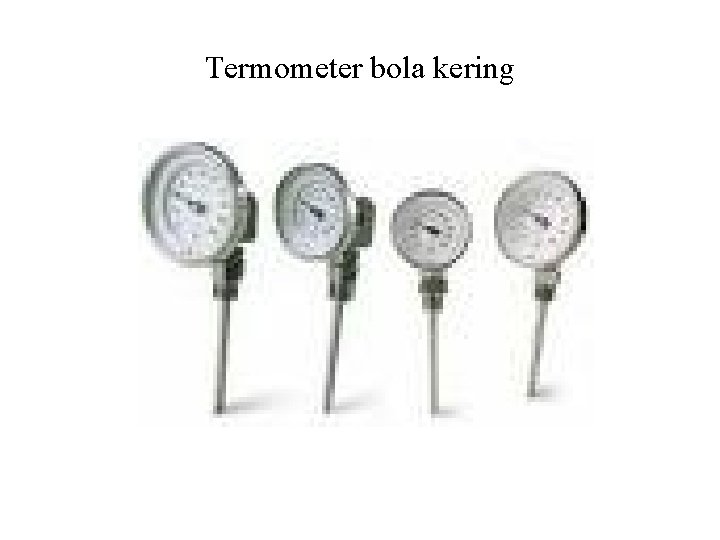 Termometer bola kering 