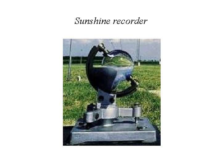 Sunshine recorder 