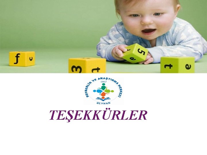  TEŞEKKÜRLER 