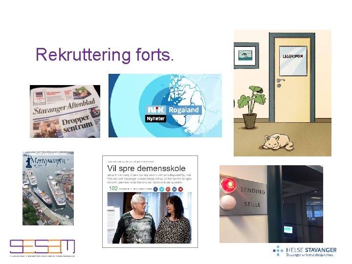 Rekruttering forts. 