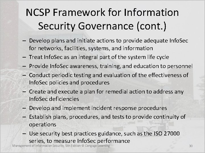 NCSP Framework for Information Security Governance (cont. ) – Develop plans and initiate actions