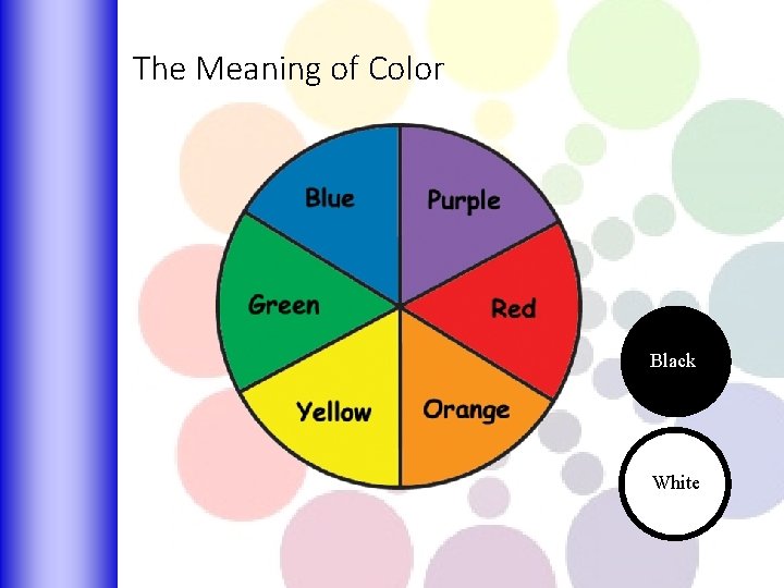 The Meaning of Color Black White 