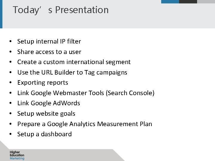 Today’s Presentation • • • Setup internal IP filter Share access to a user