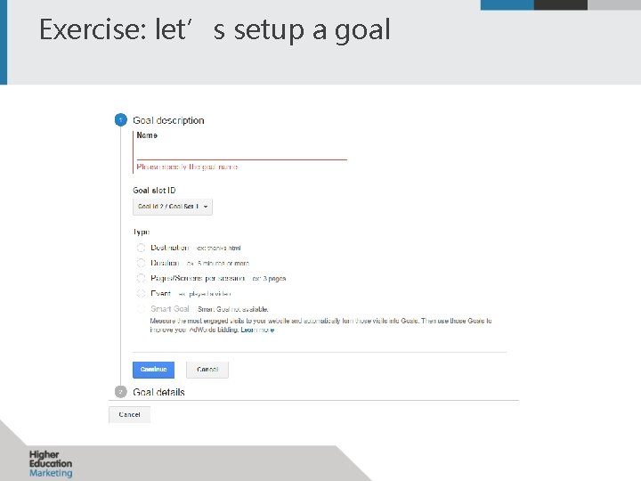 Exercise: let’s setup a goal 