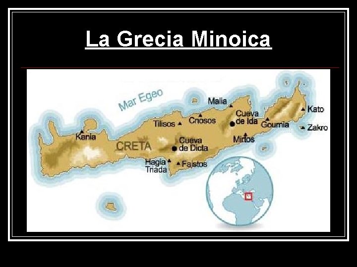 La Grecia Minoica 