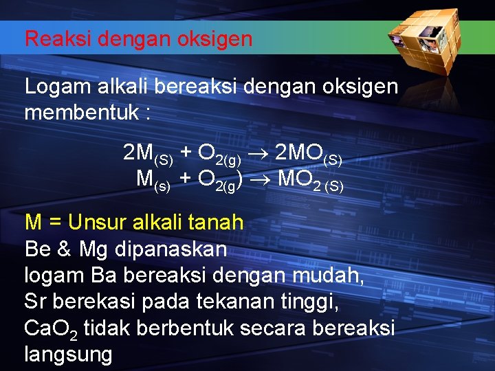 Reaksi dengan oksigen Logam alkali bereaksi dengan oksigen membentuk : 2 M(S) + O