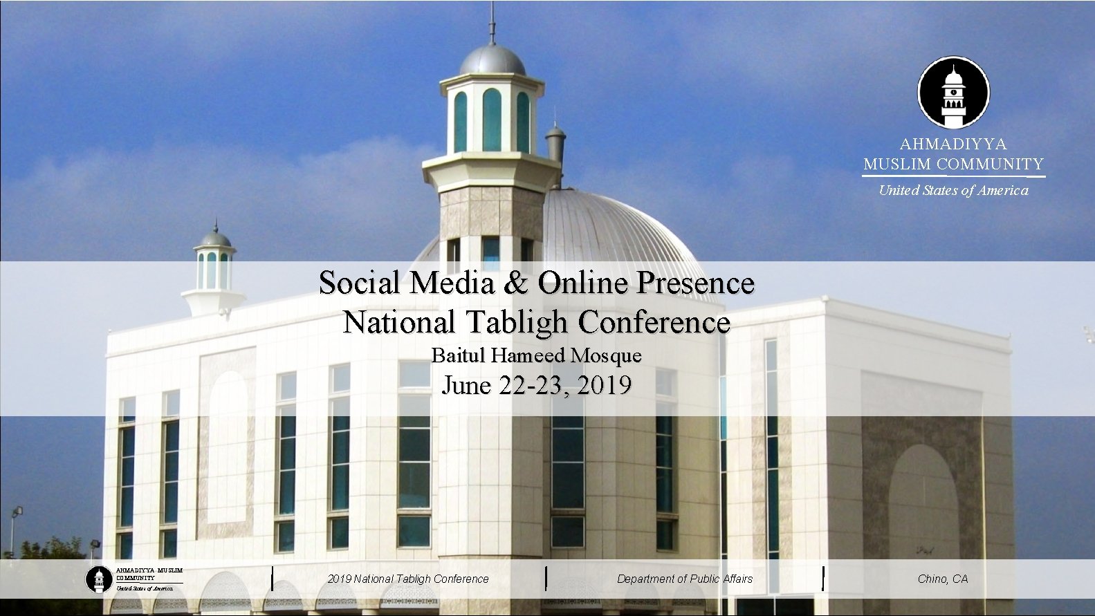 AHMADIYYA MUSLIM COMMUNITY United States of America Social Media & Online Presence National Tabligh