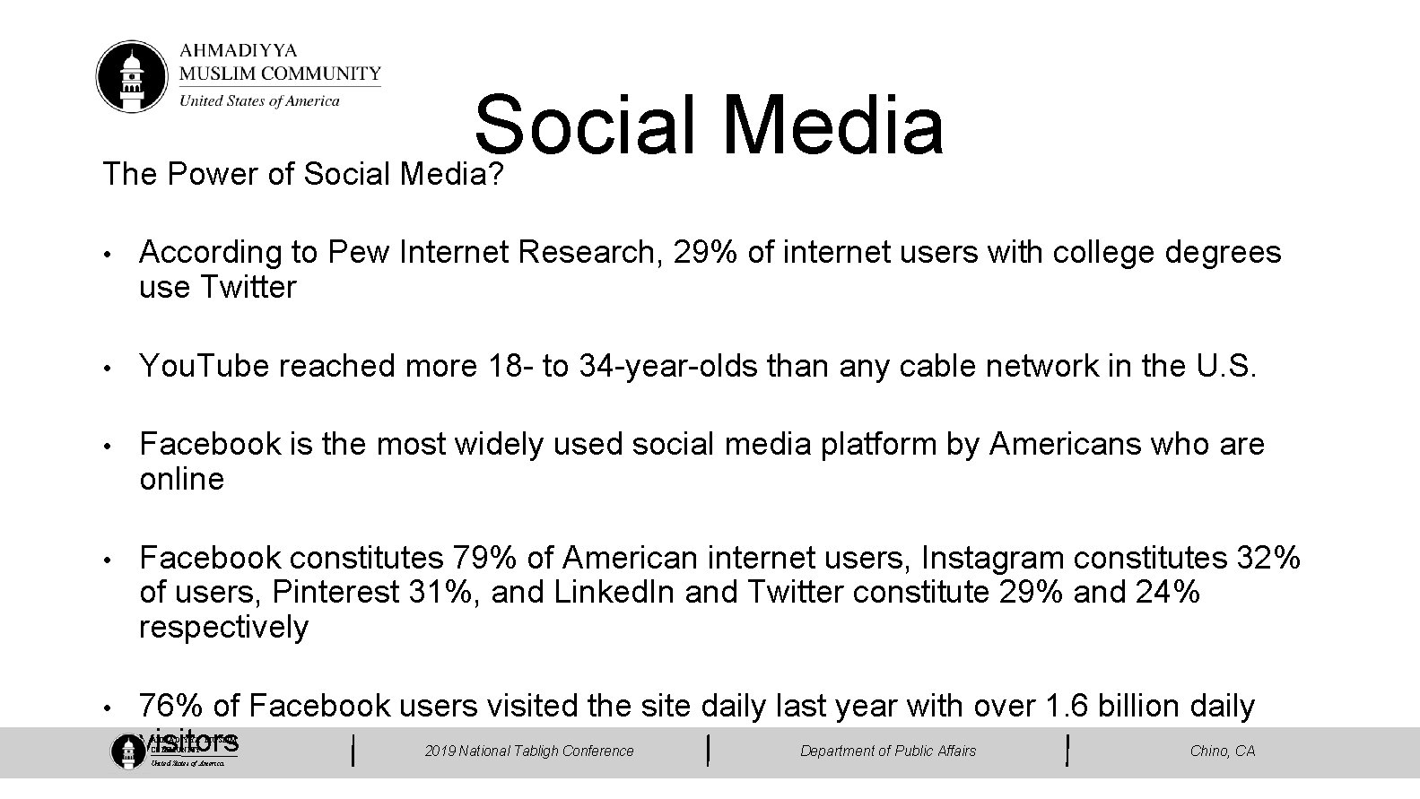 Social Media The Power of Social Media? • According to Pew Internet Research, 29%