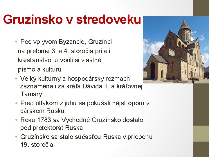 Gruzínsko v stredoveku • Pod vplyvom Byzancie, Gruzínci na prelome 3. a 4. storočia
