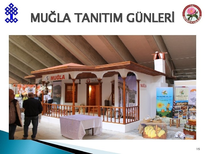 MUĞLA TANITIM GÜNLERİ 15 