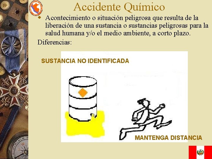 Accidente Químico w Acontecimiento o situación peligrosa que resulta de la liberación de una