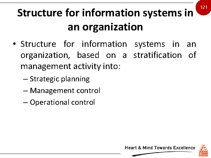 Structure for information systems in an organization • Structure for information systems in an