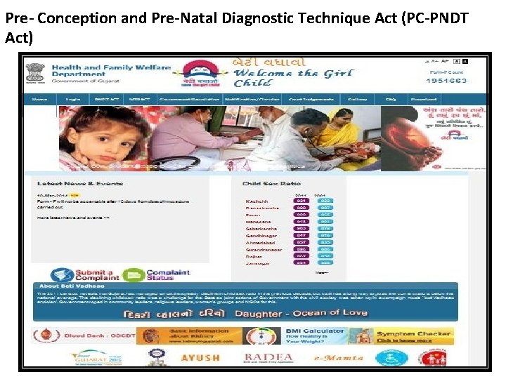 Pre- Conception and Pre-Natal Diagnostic Technique Act (PC-PNDT Act) 