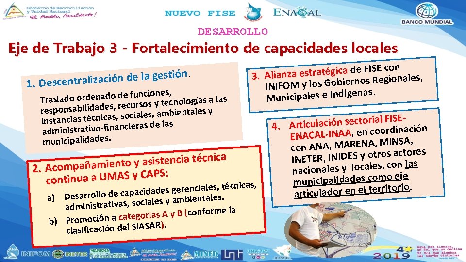 DESARROLLO Eje de Trabajo 3 - Fortalecimiento de capacidades locales n. ió t s DESARROLLO Eje de Trabajo 3 - Fortalecimiento de capacidades locales n. ió t s