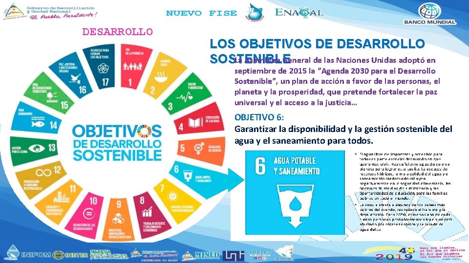 DESARROLLO LOS OBJETIVOS DE DESARROLLO La Asamblea General de las Naciones Unidas adoptó en DESARROLLO LOS OBJETIVOS DE DESARROLLO La Asamblea General de las Naciones Unidas adoptó en