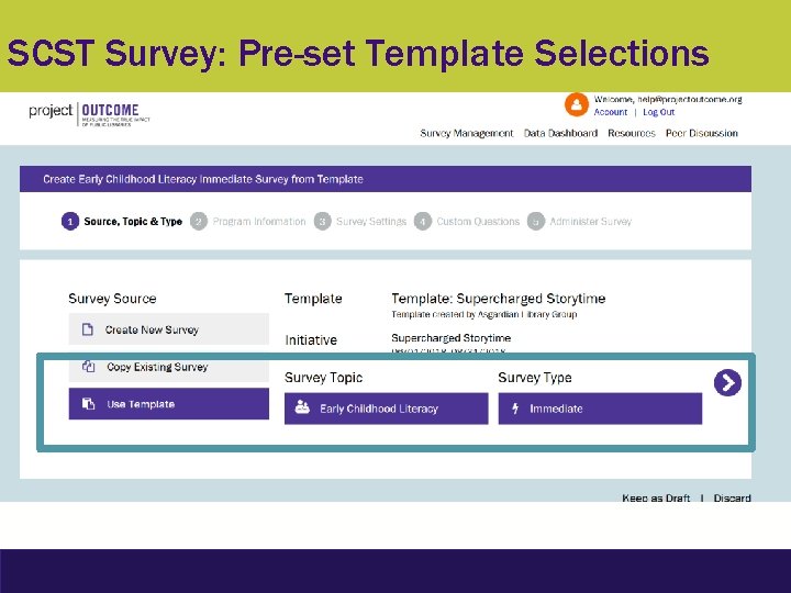 SCST Survey: Pre-set Template Selections 