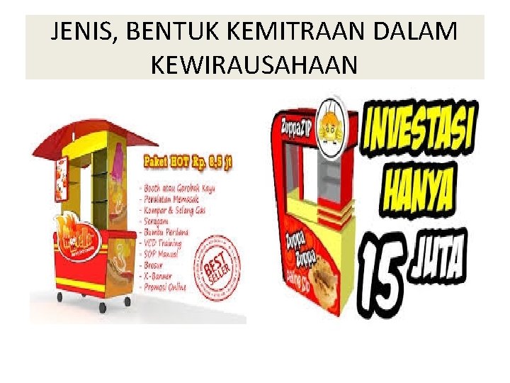 JENIS, BENTUK KEMITRAAN DALAM KEWIRAUSAHAAN 