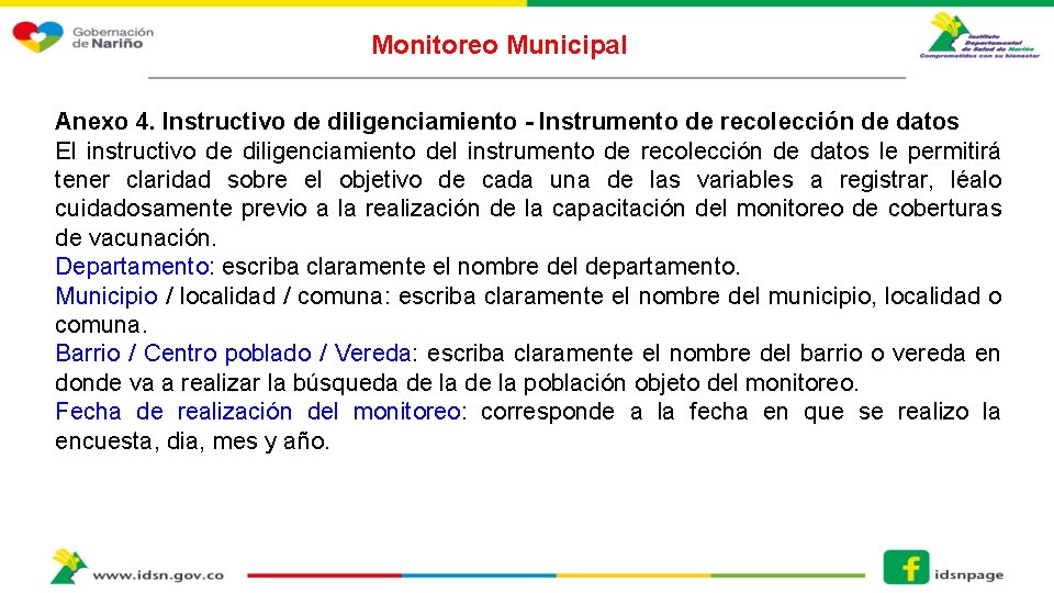 Monitoreo Municipal Anexo 4. Instructivo de diligenciamiento - Instrumento de recolección de datos El